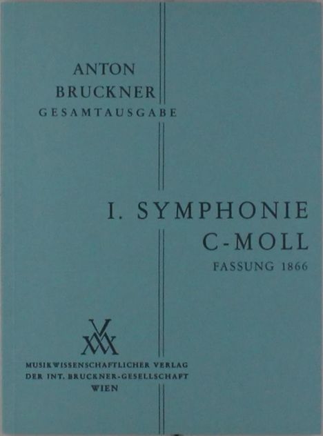 Anton Bruckner: Sinfonie Nr. 1 c-moll, Noten