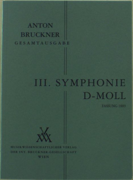 Anton Bruckner: Sinfonie Nr. 3 d-Moll, Noten