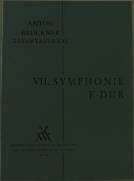 Leopold Bruckner: Sinfonie Nr. 7 E-Dur, Noten