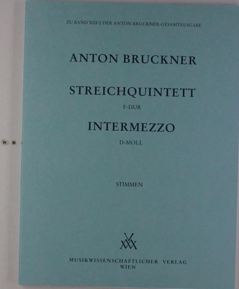 Anton Bruckner: Streichquintett F-Dur /Intermezzo d-moll, Noten