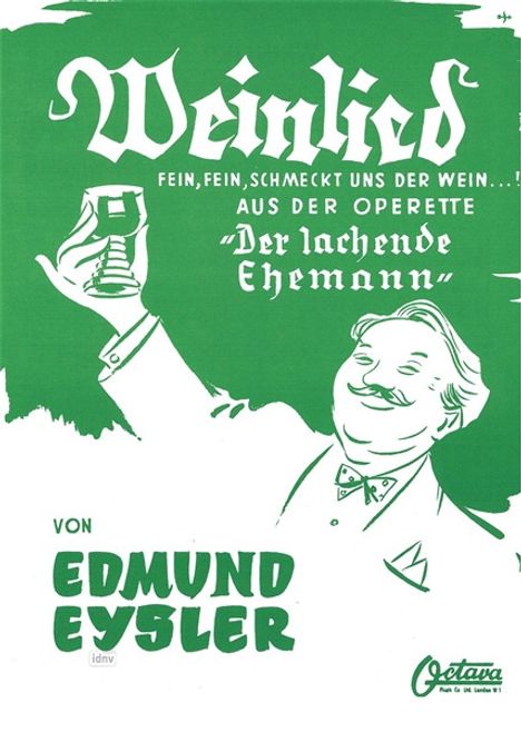 Edmund Eysler: Weinlied, Noten