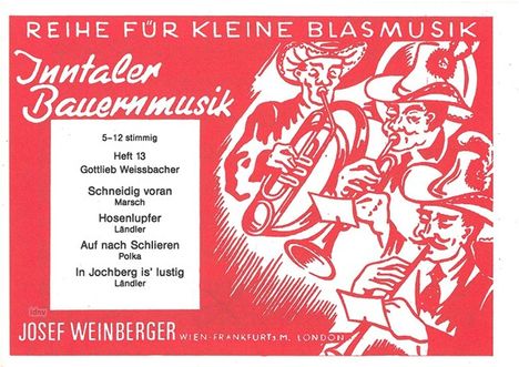 Gottlieb Weissbacher: Inntaler Bauernmusik - Heft 13, Noten