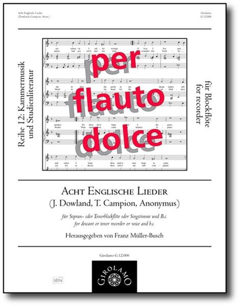John Dowland: 8 Englische Lieder um 1600, Noten