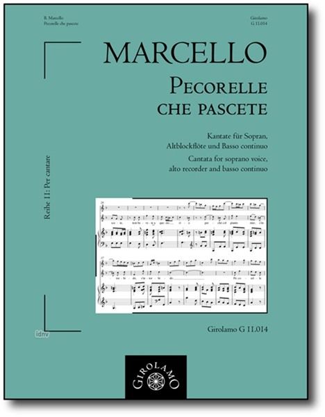 Benedetto Marcello: Pecorelle che pascete, Noten