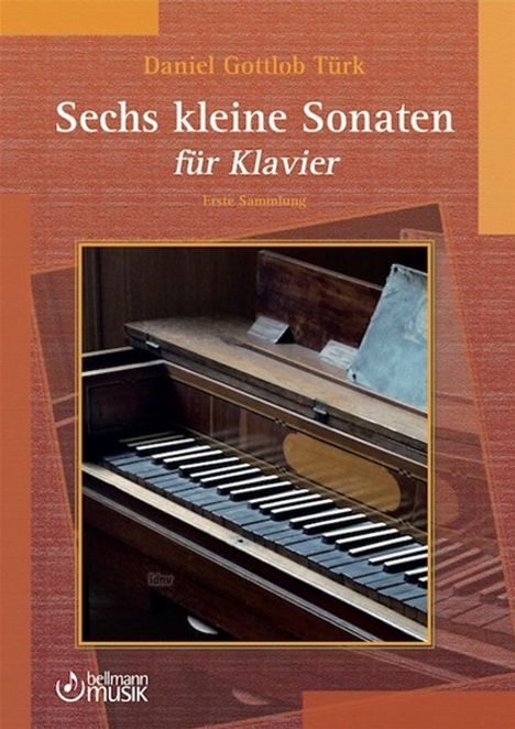 Gottlob Türk: Sechs kleine Sonaten für Klavier, Noten