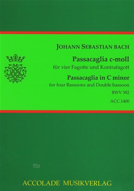 Johann Sebastian Bach: Passacaglia für 4 Fagotte und Kontrafagott BWV 582, Noten