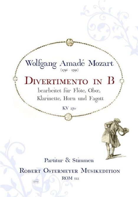 Wolfgang Amadeus Mozart: Divertimento in B-Dur KV 270, Noten