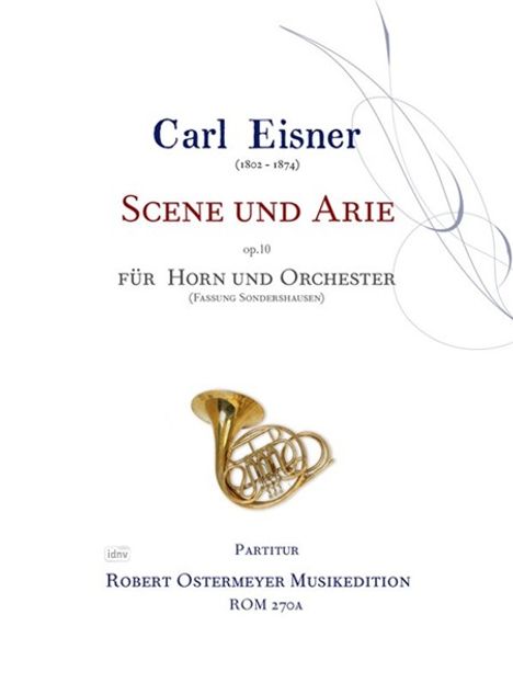 Carl Eisner: Scene und Arie für Horn und Or, Noten