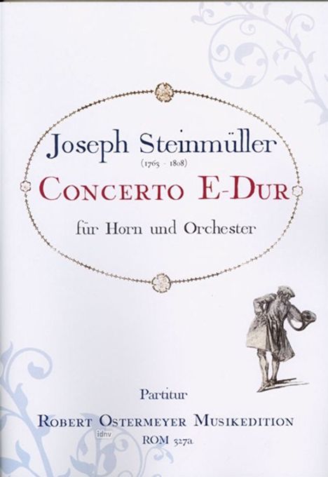 Joseph Steinmüller: Concerto für Horn und Orchester E-Dur (1783), Noten