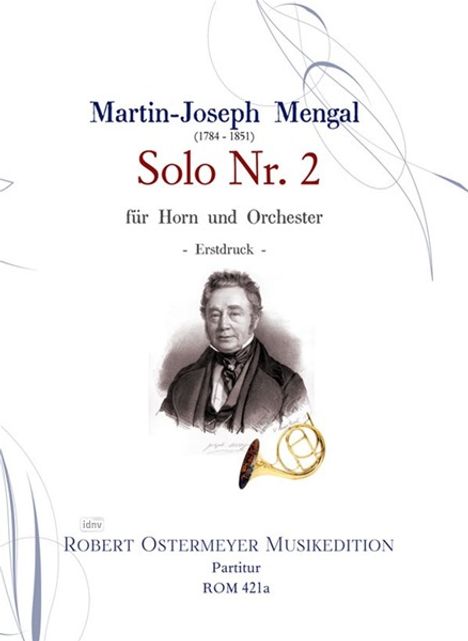 Martin-Joseph Mengal: Solo für Horn und Orchester Nr. 2, Noten