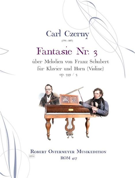 Carl Czerny: Fantasie (aus Drey brillante Fantasien) für Klavier und Horn (oder Violine) Nr. 3 op. 339 (1834), Noten