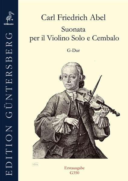 Carl Friedrich Abel: Suonata per il Violino Solo a Cembalo Violine und Basso continuo WKO deest, Noten