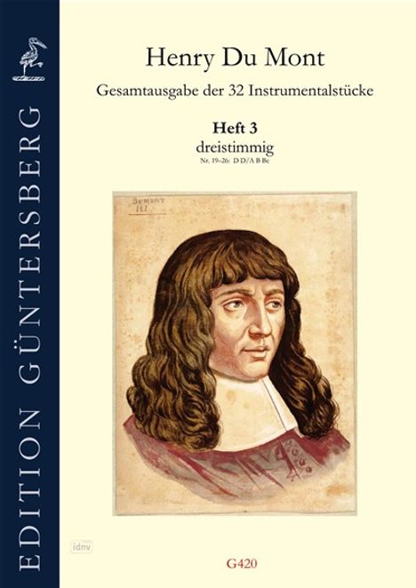 Henry du Mont: Gesamtausgabe der 32 Instrumentalstücke für drei- oder vierstimmiges Consort und Basso continuo, Noten