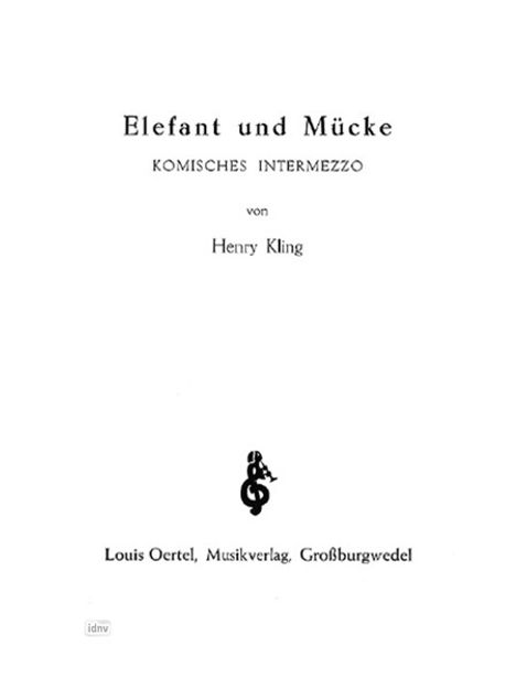 Henry Kling: Elefant und Mücke op. 520, Noten