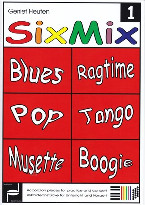 Gerriet Heuten: Sixmix 1 "Blues, Ragtime, Pop,, Noten