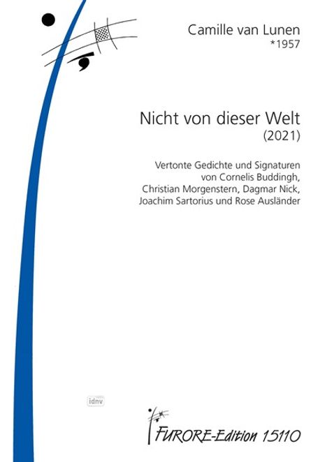 Camilla van Lunen: Nicht von dieser Welt für mittlere bis hohe Stimme und Klavier (2021), Noten