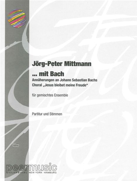 Jörg-Peter Mittmann: ... mit Bach, Noten
