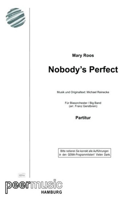 Nobody's Perfect, Noten