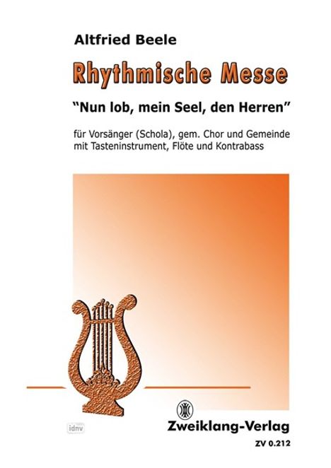 Rhythmische Messe für Vorsänger, gem.Chor mit Tasteninstrument, Flöte und Kontrabass, Noten