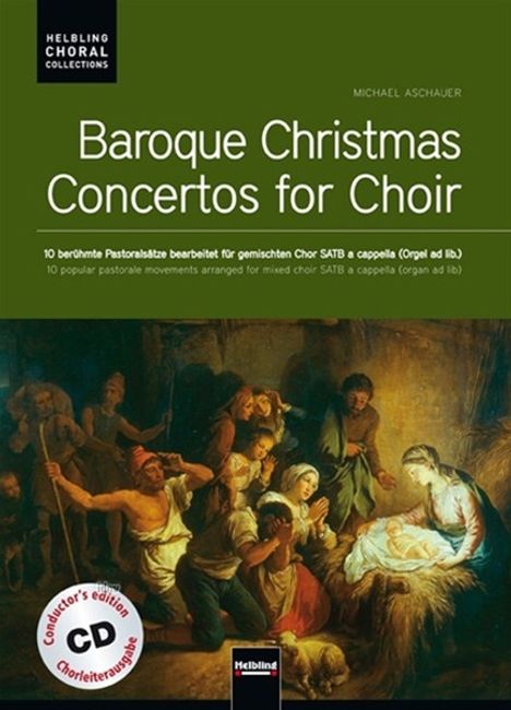 Michael Aschauer: Baroque Christmas Concertos for Choir. Chorleiterausgabe SATB a cappella oder Orgelbegleitung ad lib., Noten