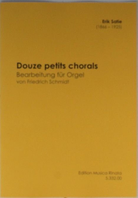 Erik Satie: Douze petits chorales, Noten