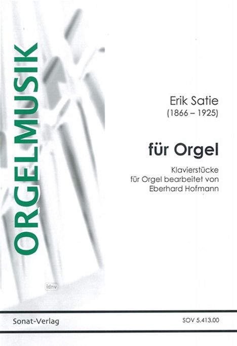 Erik Satie: Erik Satie für Orgel, Noten