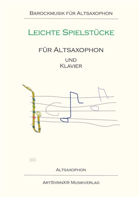 verschiedene: Leichte Spielstücke für Altsaxophon und Klavier, Noten