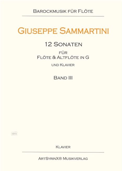 Giuseppe Sammartini: 12 Sonaten für Flöte und Altflöte in G und Klavier, Noten
