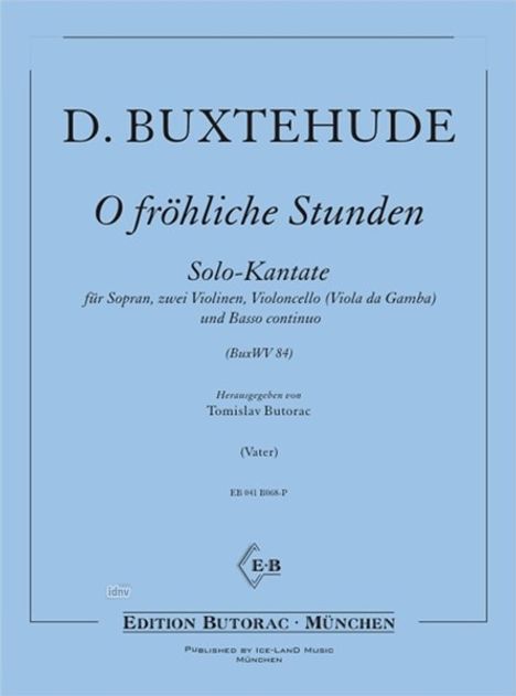 Dieterich Buxtehude: O fröhliche Stunden BuxWV 84, Noten