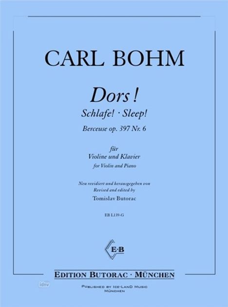 Carl Bohm: Dors! op. 397 Nr. 6, Noten