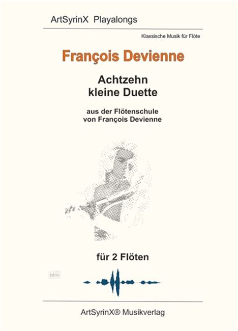 François Devienne, Achtzehn kleine Duette, Flötenschule, für 2 Flöten. Gezeichnete Flötenspieler-Silhouette.