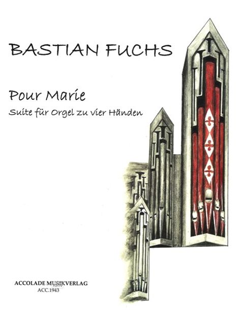 Bastian Fuchs: Pour Marie für Orgel zu vier Händen, Noten