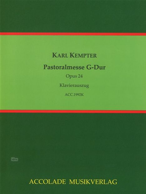 Karl Kempter: Pastoralmesse in G op. 24 (1851), Noten