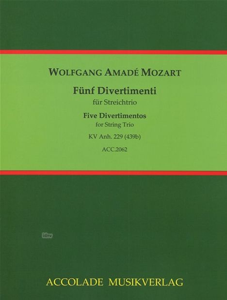 Wolfgang Amadé Mozart: Fünf Divertimenti für Streichtrio. Grünes und rotes Design, ACCOLADE MUSIKVERLAG unten.