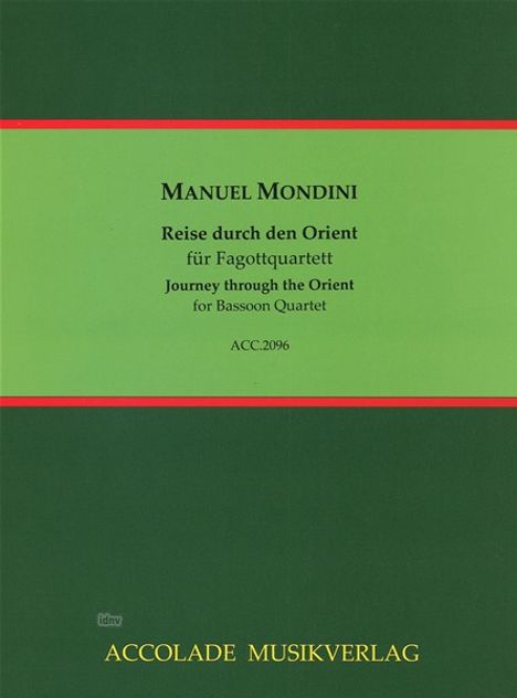 Manuel Mondini: "Reise durch den Orient für Fagottquartett". Grünes und rotes Cover, schlichte Gestaltung.