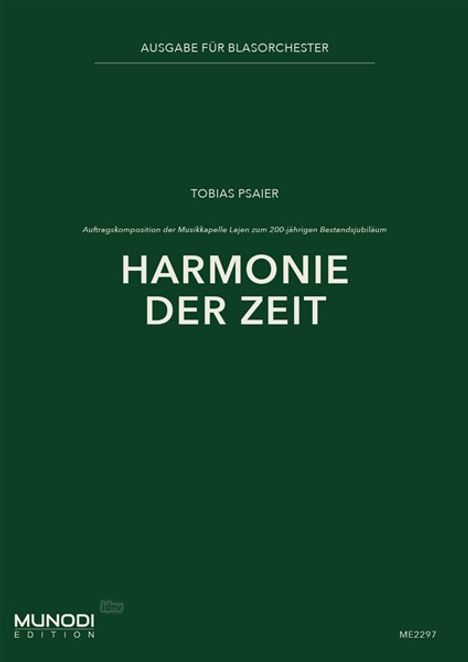 "AUSGABE FÜR BLASORCHESTER. HARMONIE DER ZEIT. TOBIAS PSAIER. Dunkelgrüner Hintergrund."