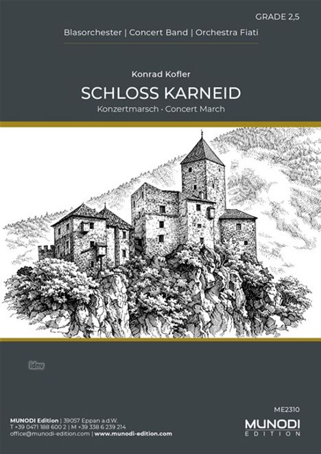 "Konrad Kofler, SCHLOSS KARNEID, Konzertmarsch. Illustration einer Burg auf einem Felsen mit Bäumen."