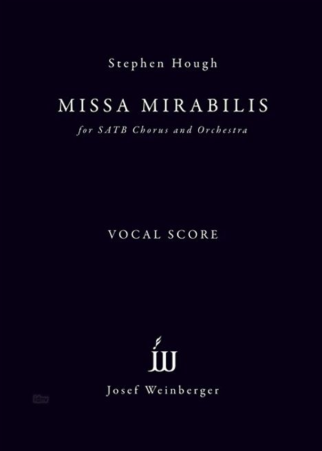 Stephen Hough: Missa Mirabilis, Noten