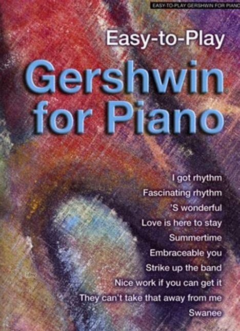 George &amp; Ira Gershwin: Gershwin for Piano, Noten