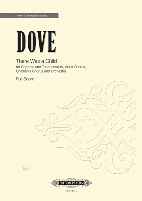 Jonathan Dove: There Was A Child (2009), Noten