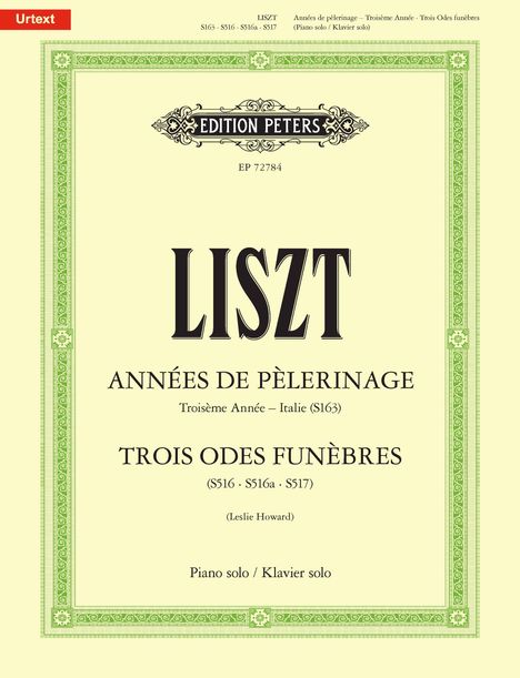 Franz Liszt: Annees de pelerinage: Troisieme Annee (Italie), Trois Odes funebres, Noten