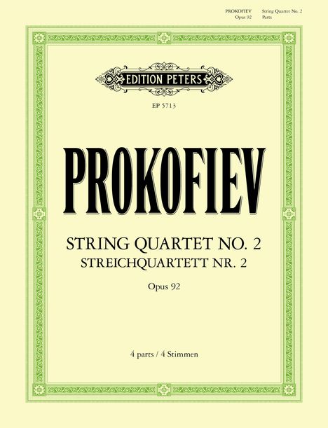 Oben: "PROKOFIEV" groß und fett. Darunter: "STRING QUARTET NO. 2, STREICHQUARTETT NR. 2, Opus 92". Grüne Verzierung.