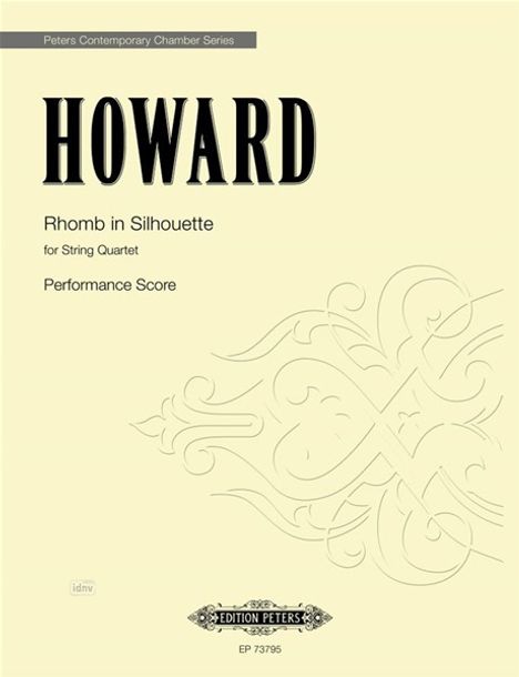 "HOWARD - Rhomb in Silhouette für Streichquartett, Partitur. Peters Contemporary Chamber Series." Verschnörkelte Muster darunter.