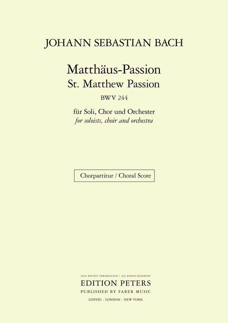 Text: "JOHANN SEBASTIAN BACH, Matthäus-Passion, BWV 244, für Soli, Chor und Orchester. Chorpartitur." Blatt mit klassischem Design.