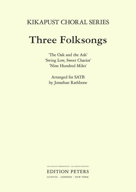 Three Folk Songs for Satb Choir: Choral Octavo, Buch