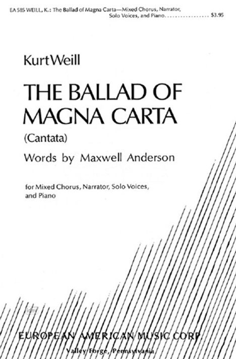 Kurt Weill: The Ballad of Magna Carta (1940), Noten