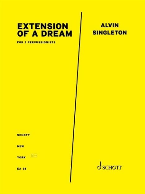 Alvin Singleton: Extension of a Dream, Noten