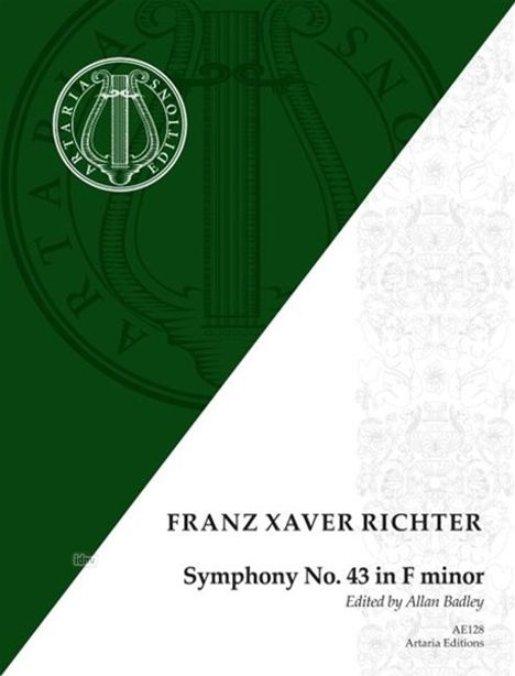 Franz Xaver Richter, Symphony No. 43 in F minor, Edited by Allan Badley. Links grün mit Logo, rechts weiß mit Ornamenten.