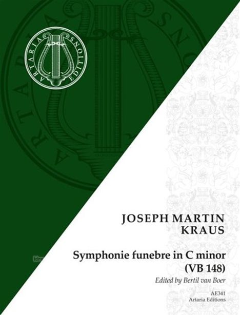 Joseph Martin Kraus, Symphonie funebre in C minor (VB 148), bearbeitet von Bertil van Boer. Links grünes Logo.