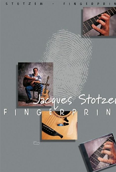 Jacques Stotzem: Fingerprint, Noten